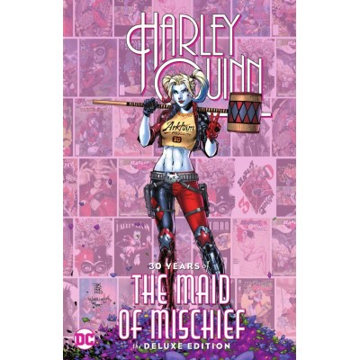 Комикс Harley Quinn: 30 Years of the Maid of Mischief The Deluxe Edition